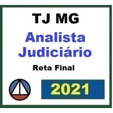 TJM MG  Analista Judiciário - Pós Edital - Reta final (CERS 2021.2) Tribunal de Justiça de Minas Gerais